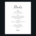 Poster Sinal de Menu Bebidas de Casamento Elegante Simple<br><div class="desc">Este simples cartaz de cardápio elegante para bebidas noivas é perfeito para a sua recepção de casamento moderna minimalista de preto e branco. O design apresenta fonte contemporânea mínima acompanhada de caligrafia formal. Mantenha-o como está,  ou escolha personalizá-lo com seu próprio trabalho de arte ou fotos!</div>