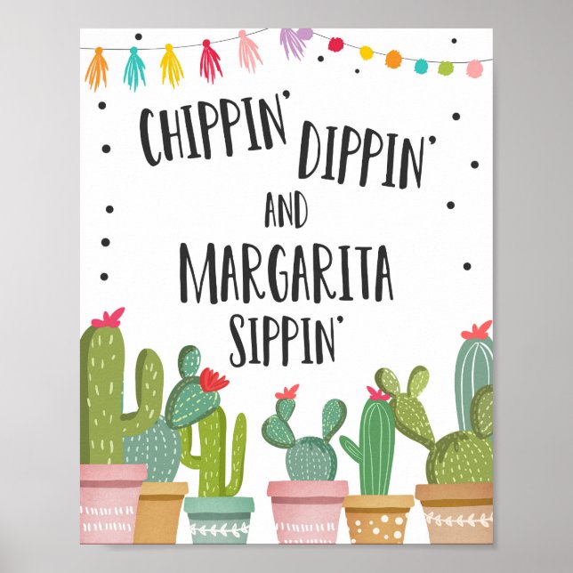 Poster Sinal de Mesa de Festa Chippin Dippin Margarita Si (Frente)