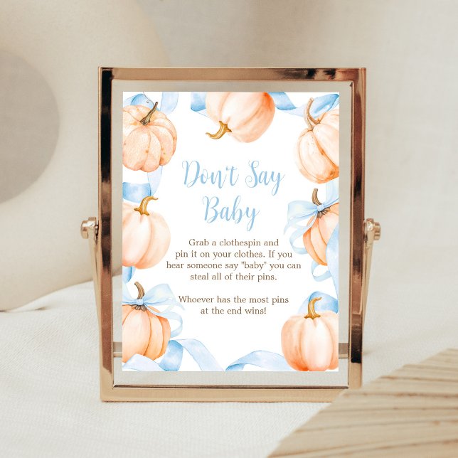 Poster Sinal de Não Diga Bebê para Chá de Bebê com Abóbor (Boy Bow Pumpkin Baby Shower Don't Say Baby Sign)