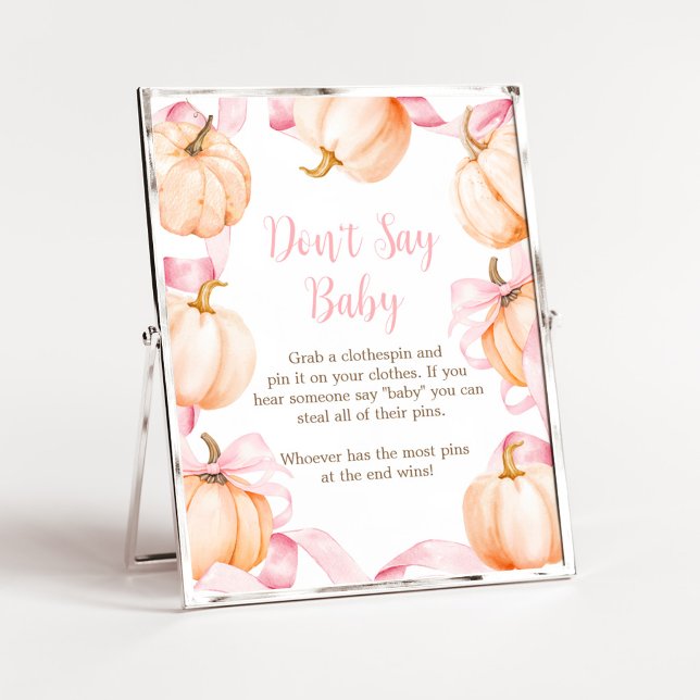 Poster Sinal de Não Diga Bebê para Chás de Bebê com Abóbo (Girl Bow Pumpkin Baby Shower Don't Say Baby Sign)