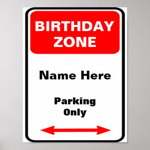 Póster Sinal de Parqueamento de Zona de Aniversário Perso