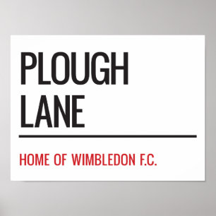 Poster Sinal de Plow Lane Stadium Street