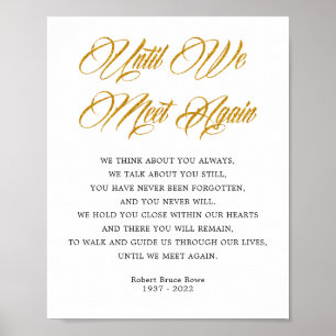 Poster Sinal de Poema de Funeral Elegante Até Nos Encontr