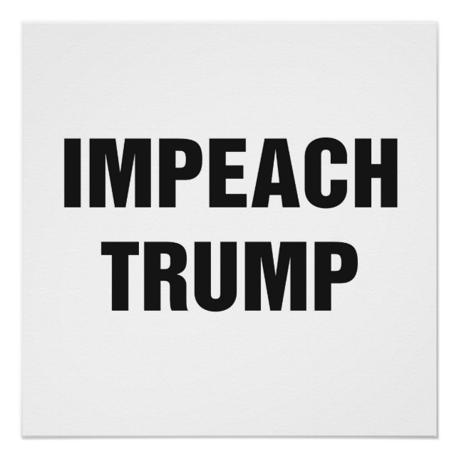 Póster Sinal de protesto IMPEACH TRUMP (Frente)
