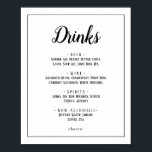 Poster Sinal de Quadro do Menu de Bebidas Casamentosas Mi<br><div class="desc">Este simples cartaz de cardápio minimalista de bebidas é perfeito para um casamento elegante. O clássico design apresenta uma estrutura básica de borda e tipografia rústica em preto e branco com um aspecto mínimo moderno. QSD112</div>