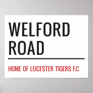Poster Sinal de rua Welford Road Stadium