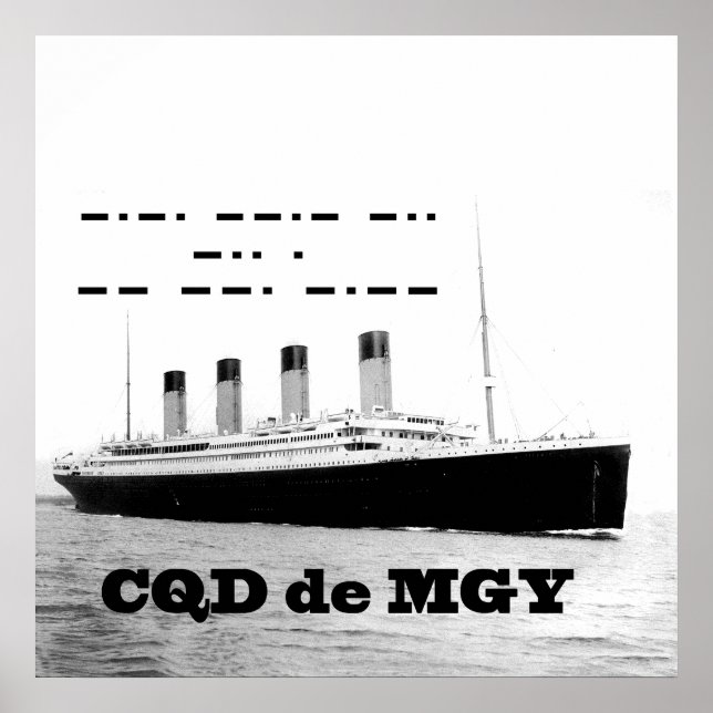 Poster Sinal de Socorro sem Fio CQD de MGY do Titanic (Frente)