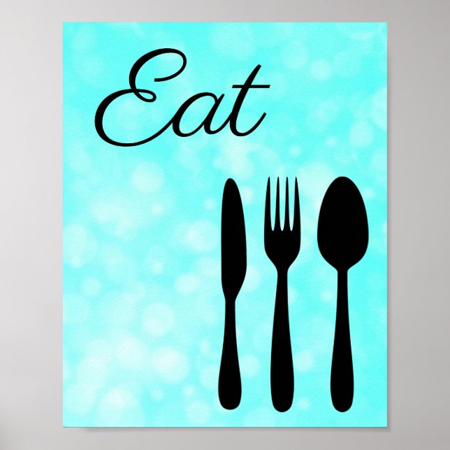 Poster Sinal de Teal e Black Eat para cozinha (Frente)