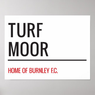 Poster Sinal de Turf Moor Street