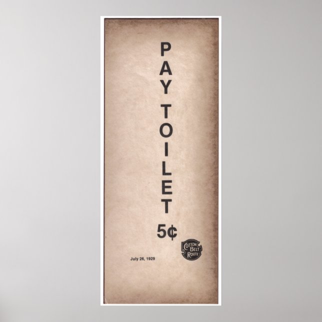 Póster Sinal de Vintage - Pay Toilet 5 ¾ (Frente)
