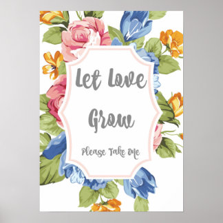 Poster Sinal Deixe o Amor Crescer