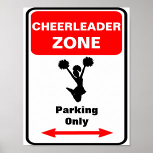 Póster Sinal do estacionamento da zona do CHEERLEADER