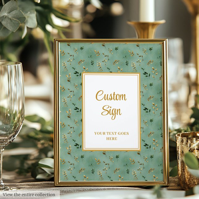 Poster Sinal Dourado Eucalyptus verde brilhante (Glamorous Deep Green Gold Eucalyptus Custom Sign)