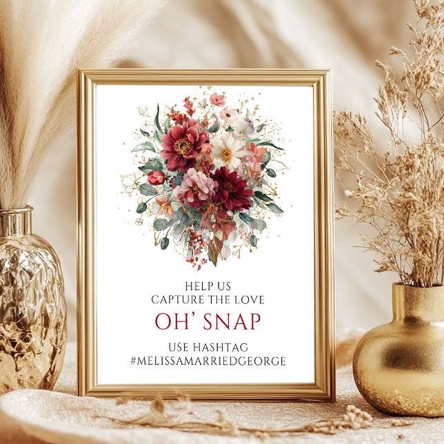 Poster Sinal Floral de Outono Clássico Borgonha Oh Snap (Classic Burgundy Autumn Floral Oh Snap Sign

)