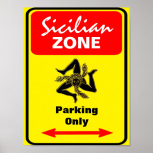 Póster Sinal siciliano do estacionamento da zona