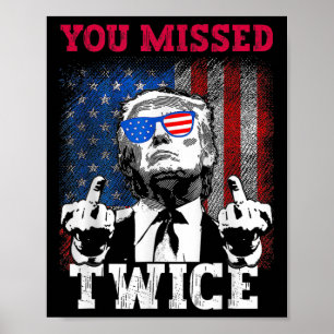 Poster Sinalizador Trump 2024 Dos Eua Que Você Perdeu Dua