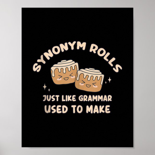 Poster Sinônimo Rolls Piada Rolls Cinnamon Rolls Grammar  (Frente)