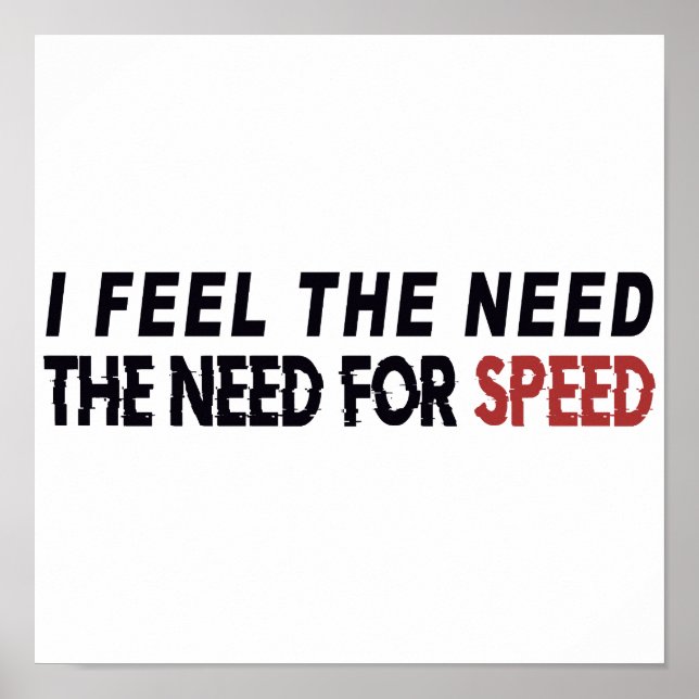 Poster Sinto A Necessidade. ..A Necessidade De Velocidade (Frente)