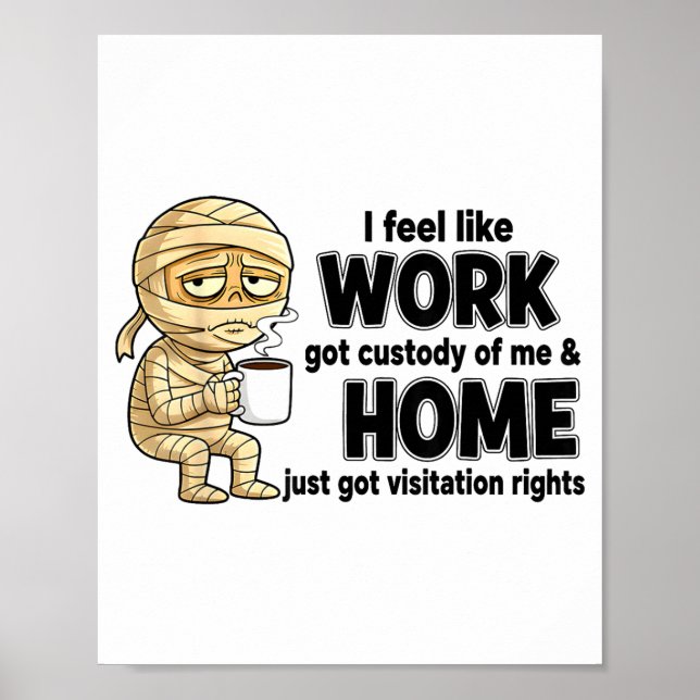 Poster Sinto que o trabalho ficou com a minha custódia Pi (Frente)