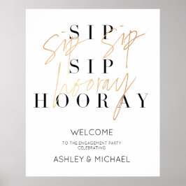 Poster Sip Sip Sip Hooray Festa de noivado Sinal de boas-