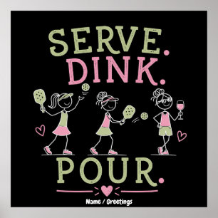 Poster Sirva Dink Despeje Humor de Pickleball Diversão Es