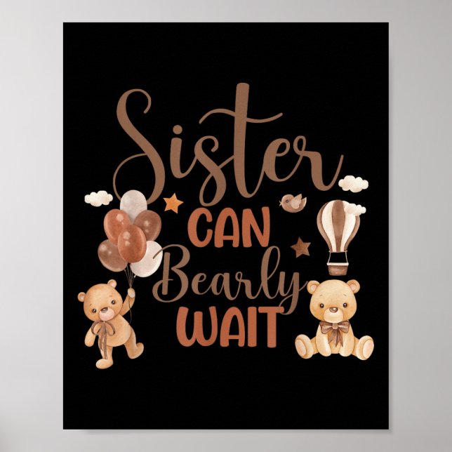 Poster Sister Can Bearly Wait Bear Gender Neutral Boy Bab (Frente)
