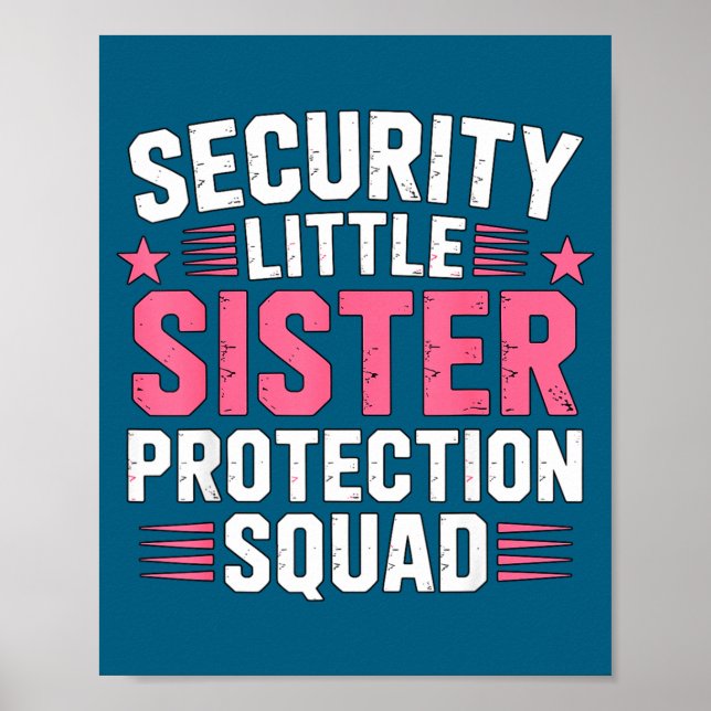 Poster Sister Security Little Protection Squad Joke (Frente)