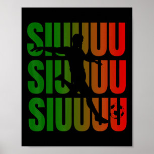 Poster Siuuu Futebol Engraçado Meninos Homens Mulheres Fu