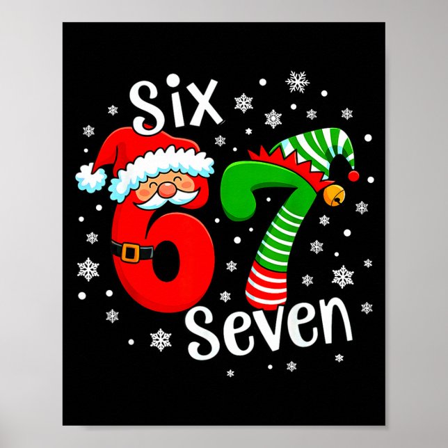 Poster Six Seven 67 Meme 6 7 Elf Santa Christmas  (Frente)