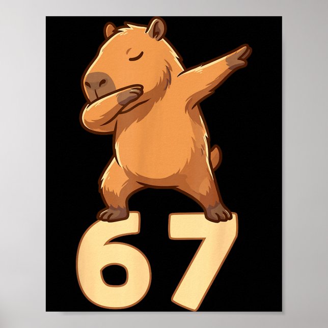 Poster Six Seven 67 Meme Capybara Funny 67 Capybara For K (Frente)
