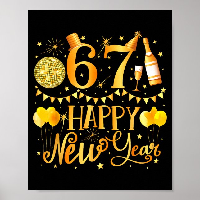 Poster Six Seven 6 7 Meme Funny Happy New Year 67 2026  (Frente)