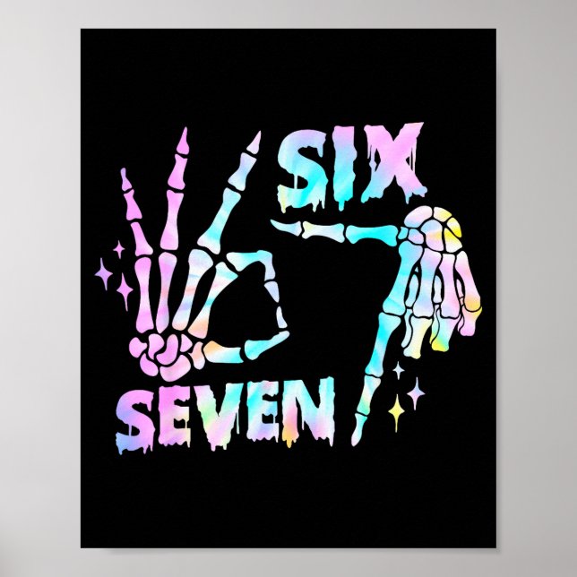Poster Six Seven 6 7 Meme Funny Skeleton Hands Sign Let's (Frente)