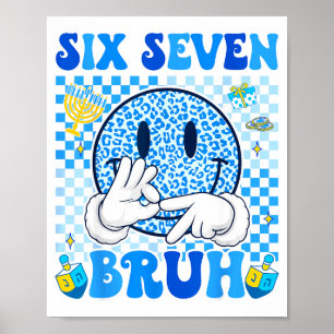 Poster Six Seven Bruh 67 Meme Luzes de Hanukkah Jewi-shir