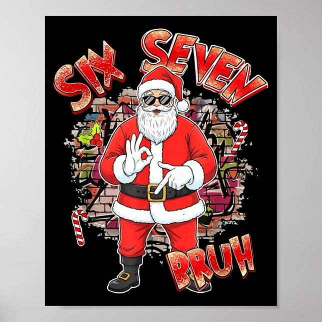 Poster Six Seven Bruh Santa Funny 67 Six Seven Meme Chris (Frente)