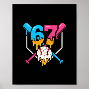 Poster Six Seven Vendem Sorvete Drip Legal 67 Geração Alp