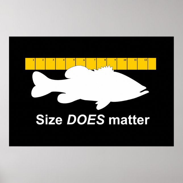 Poster "Size Does Importter" - Pesca com robalo engraçado (Frente)