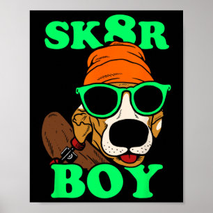 Poster Sk8r Boy - Cachorro Fazendo Skate Meme Divertido