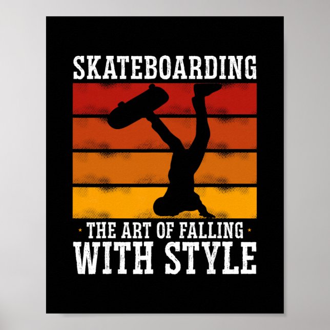 Poster Skateboarding A Arte de Cair com Estilo  (Frente)