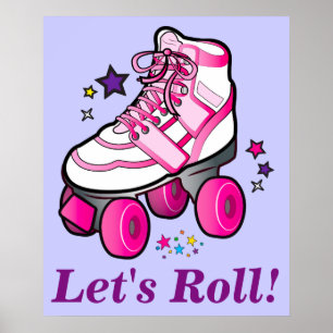 Poster Skates de rolo: Deixe-nos rolar!