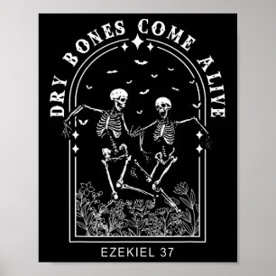 Poster Skeleton Bíblia Verse Bones Secos Vêm Vivos Christ