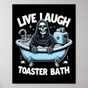 Poster Skeleton Halloween Live Laugh Toaster Bath Design
