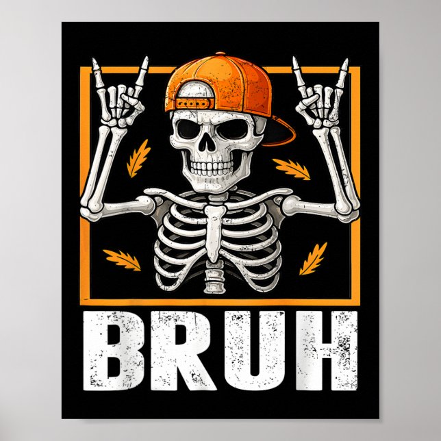 Poster Skeleton Rock On Bruh Halloween For Mens Boys Kids (Frente)
