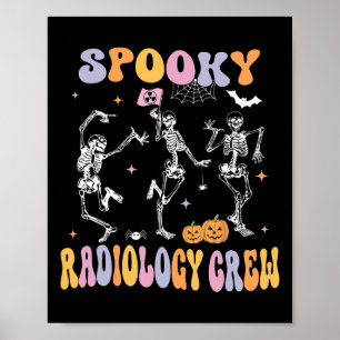 Poster Skeleton Spooky Radiology Crew X-ray Hallowee