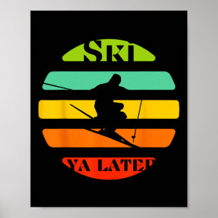Poster Ski Ya Mais Tarde