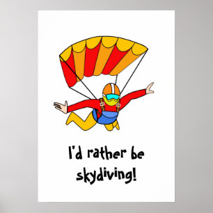 Póster Skydive - eu preferencialmente skydiving!