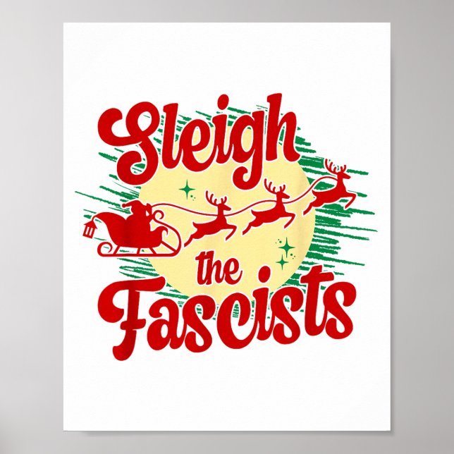 Poster Sleigh The Fascists Funny Litical Christmas Human  (Frente)