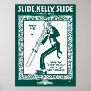 POSTER SLIDE, KELLY, SLIDE... TROMBONE BLUES 1920
