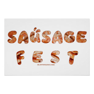 Póster SlipperyJoe's sausage fest word long Meat Juicy t