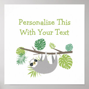 Poster Sloth Personalizada de Divertimento de Texto