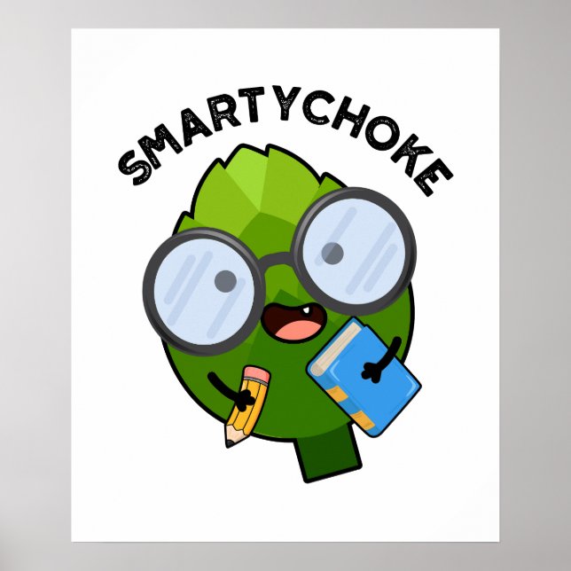 Poster Smartychoke Funny Veggie Artichoke Pun (Frente)